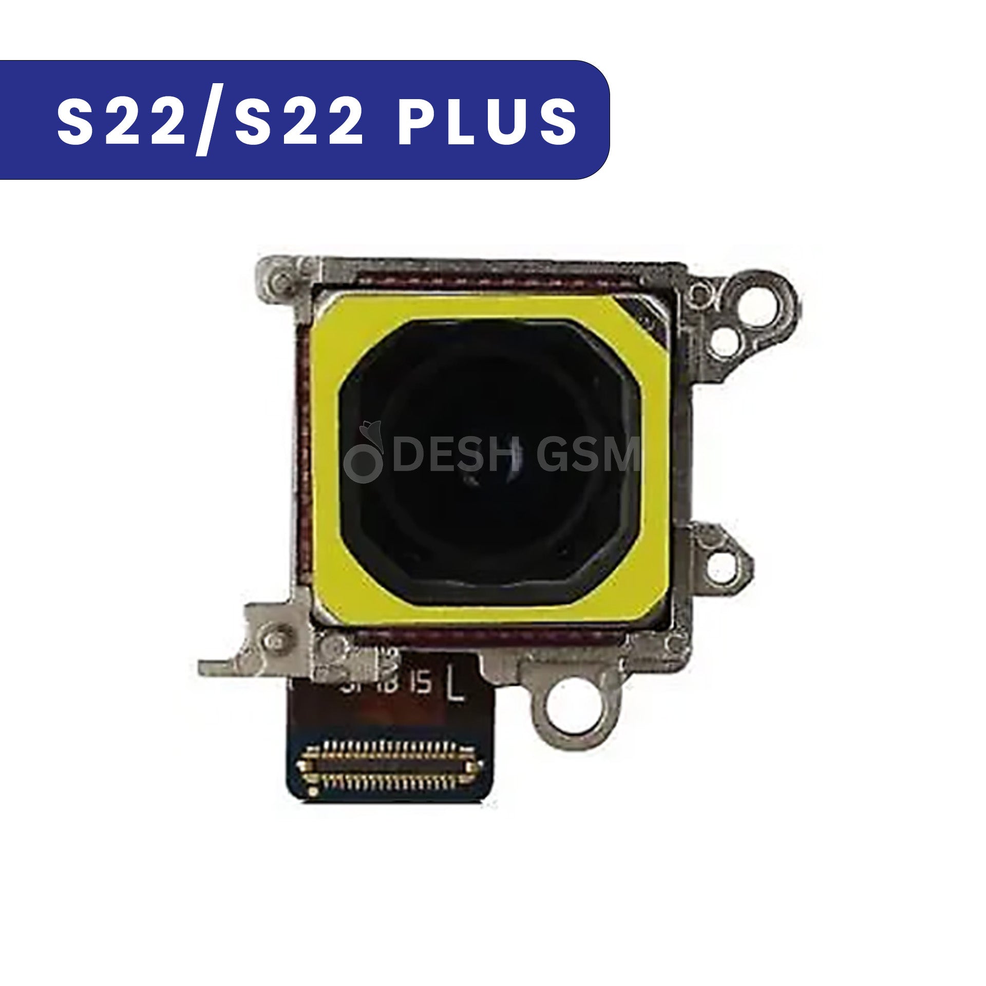 S22P2 Caméra Arrière 50MP pour Samsung S22/S22 Plus | S901B/S906B - Image 1