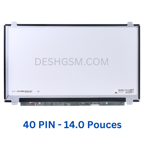 ECRAN Ordinateur 14.0 SLIM UNIVERSAL(40 PIN ) | (AVEC POINT DE VIS)
