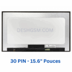 DALLES LED ECRAN Ordinateur 15.6 pouces (30 Pins Droite) HD Sans pointe de vis (GLOSSY)SLIM FHD